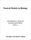 Neutral Models in Biology