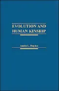 Evolution and Human Kinship