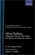 Silvia DuBois; A Biografy of the Slav Who Whipt Her Mistres and Gand Her Fredom