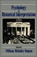 Psychology and Historical Interpretation