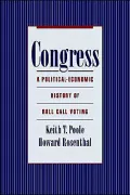 Congress A Political-Economic History of Roll Call Voting