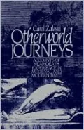 Otherworld Journeys: Accounts of Near-Death Experience in Medieval and Modern Times