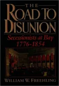The road to disunion