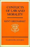 Conflicts of Law and Morality