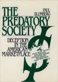 The Predatory Society: Deception in the American Marketplace