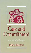 Care and Commitment: Taking the Personal Point of View