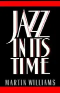 Jazz in Its Time