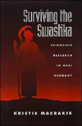Surviving the Swastika: Scientific Research in Nazi Germany