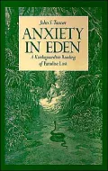 Anxiety in Eden: A Kierkegaardian Reading of Paradise Lost