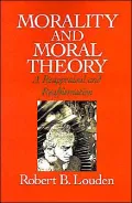 Morality and Moral Theory: A Reappraisal and Reaffirmation
