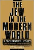 The Jew in the Modern World: A Documentary History