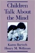 Children Talk about the Mind