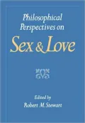 Philosophical Perspectives on Sex and Love