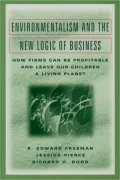 Environmentalism and the New Logic of Business