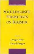Sociolinguistic Perspectives on Register