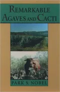 Remarkable Agaves and Cacti