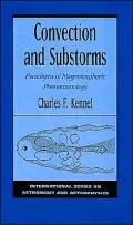 Convection and Substorms: Paradigms of Magnetospheric Phenomenology