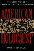 American Holocaust: The Conquest of the New World