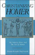 Christianizing Homer: The Odyssey, Plato, and the Acts of Andrew