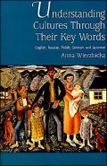 Understanding Cultures Through Their Key Words: English, Russian, Polish, German, and Japanese, Vol. 8