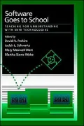 Software Goes to School: Teaching for Understanding with New Technology