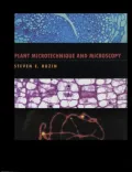Plant Microtechnique and Microscopy