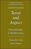 Tense and Aspect: From Semantics to Morphosyntax