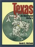 Texas : An Illustrated History