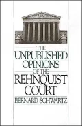 The Unpublished Opinions of the Rehnquist Court