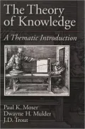 The Theory of Knowledge: A Thematic Introduction