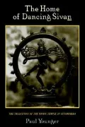 The Home of Dancing Sivan: The Traditions of the Hindu Temple in Citamparam