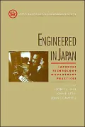 Engineered in Japan: Japanese Technology-Management Practices