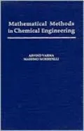 Mathematical Methods in Chemical Engineering