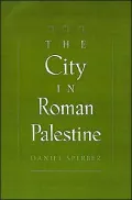 The City in Roman Palestine