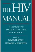 The HIV Manual: A Guide to Diagnosis and Treatment