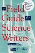 Field Guide for Science Writers