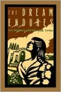 Dream Endures: California Enters the 1940's