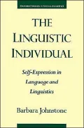 The Linguistic Individual: Self-Expression in Language and Linguistics