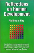 Reflections on Human Development: How the Focus of Development Economics Shifted from National Income Accounting to People-Centred Policies, Told by One of the Chief Architects of the New Paradigm