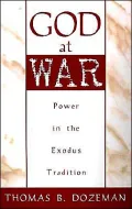 God at War: Power in the Exodus Tradition