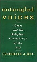 Entangled Voices: Genre and the Religious Construction of the Self