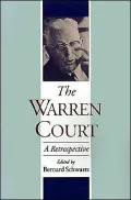 The Warren Court: A Retrospective