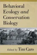 Behavioral Ecology and Conservation Biology