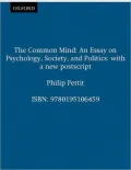 The Common Mind: An Essay on Psychology, Society, and Politics with a New Postscript