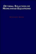 Optimal Solution of Nonlinear Equations