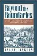 Beyond the Boundaries: Life and Landscape at the Lake Superior Copper Mines, 1840-1875