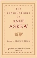 The Examinations of Anne Askew