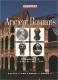 Ancient Romans; Expanding the Classical Tradition