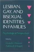 Lesbian, Gay, and Bisexual Identities in Families Psychological Perspectives