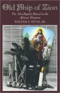 Old Ship of Zion: The Afro-Baptist Ritual in the African Diaspora